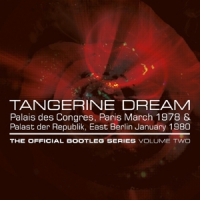 Tangerine Dream Official Bootleg Series 2