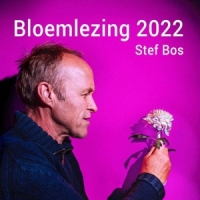 Bos, Stef Bloemlezing 2022
