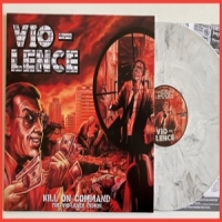 Vio-lence Kill On Command -coloured-
