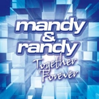 Mandy & Randy Together Forever