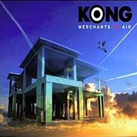 Kong Merchants Of Air