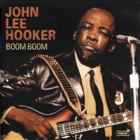 Hooker, John Lee Boom Boom