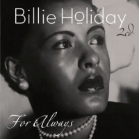 Holiday, Billie For Always