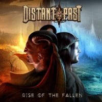Distant Past Rise Of The Fallen