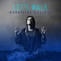 Peyroux, Madeleine Let's Walk