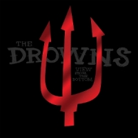 Drowns, The View From The Bottom (remastered)