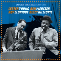 Young, Lester /webster/gillespie/eldridge Live At Carnegie Hall, September 17, 1955
