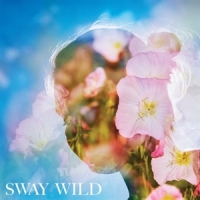 Sway Wild Sway Wild