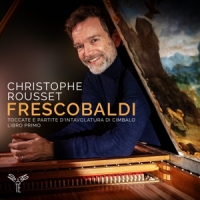 Christophe Rousset Frescobaldi Toccate E Partite Dinta