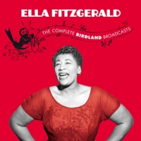 Fitzgerald, Ella Complete Birdland Broadcasts