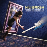 Brosh, Nili Through The Looking Glass