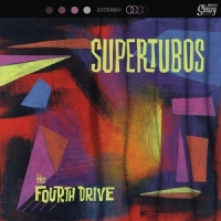 Supertubos The Fourth Drive