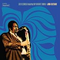 Coltrane, John Selflessness Featuring My Favorite