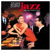Brubeck, Dave Quartet, The Jazz: Red Hot & Blue -coloured-