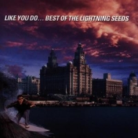 Lightning Seeds Like You Do -greatest Hit