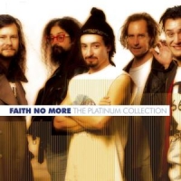 Faith No More Platinum Collection