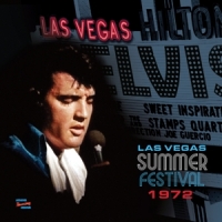 Presley, Elvis Las Vegas Summer Festival 1972