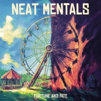 Neat Mentals Fortune And Fate
