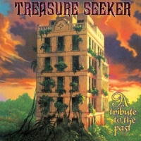 Treasure Seeker A Tribute To The Past