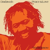 Dadawah Peace And Love - Wadadasow -coloured-