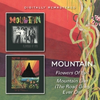 Mountain Flowers Of Evil/mountain Live (the Road Goes Ever On)