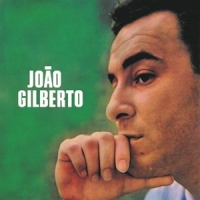Gilberto, Joao Joao Gilberto -ltd-