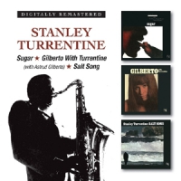 Turrentine, Stanley Sugar/gilberto With Turrentine/salt Song