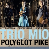 Trio Mio Polyglot Pike