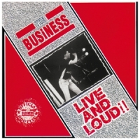 Business, The Live And Loud