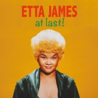 James, Etta At Last