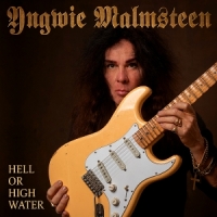 Malmsteen, Yngwie Hell Or High Water
