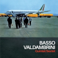 Valdambrini, Basso Quintet / Sextet