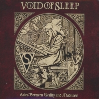 Void Of Sleep Tales Between Reality And Madness