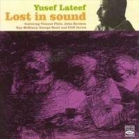 Lateef, Yusef Lost In Sound