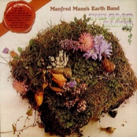 Manfred Mann's Earth Band Good Earth