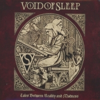 Void Of Sleep Tales Between Reality And Madness