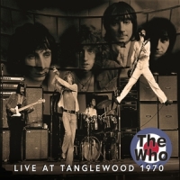 The Who Live At Tanglewood 1970
