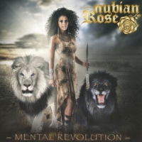 Nubian Rose Mental Revolution