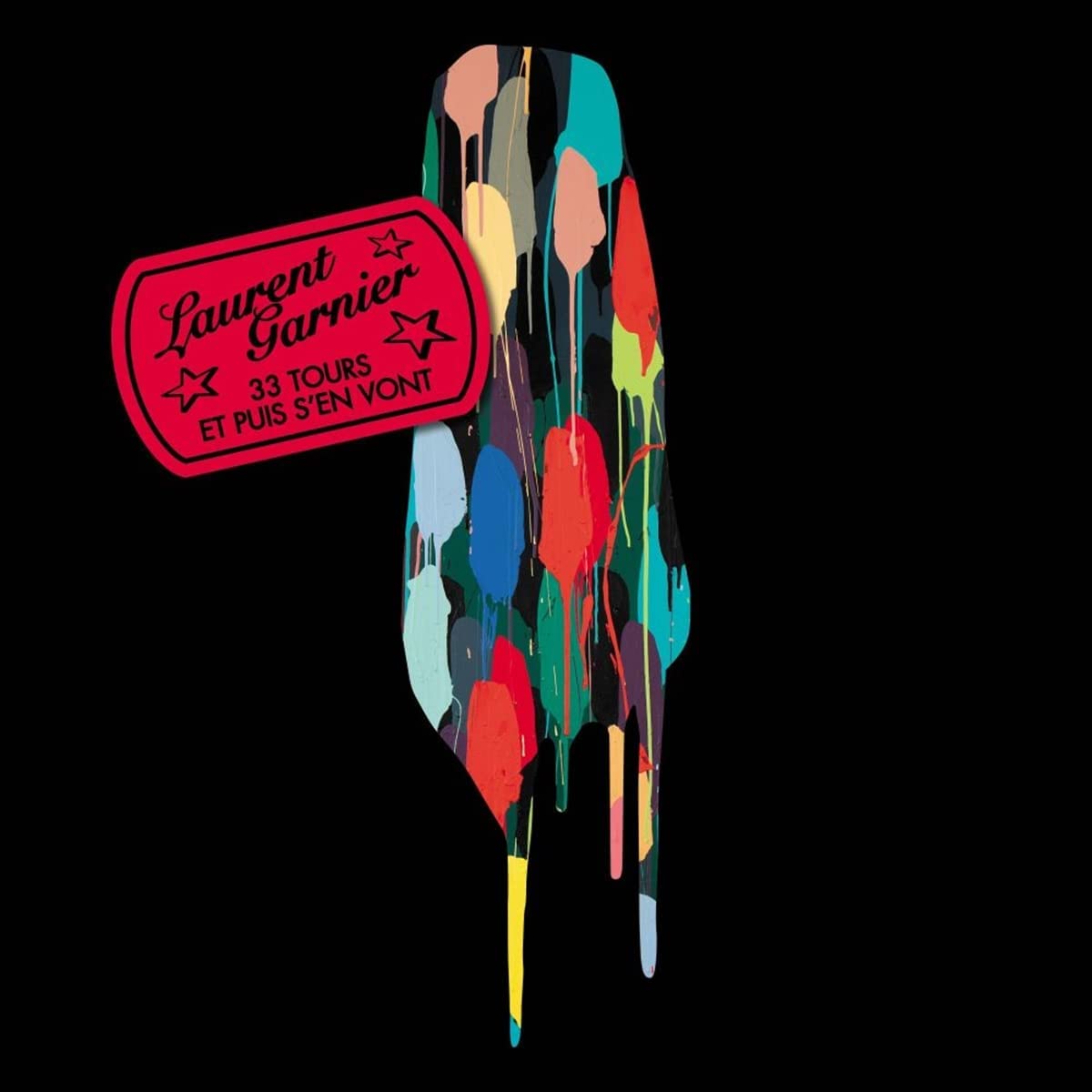 Garnier, Laurent 33 Tours Et Puis Sen Vont