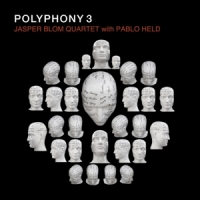 Blom, Jasper -quartet- Polyphony 3