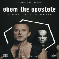 Documentary Adam The Apostate - Nergal The Heretic