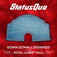 Status Quo Down Down & Dignified