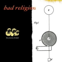 Bad Religion The Process Of Belief