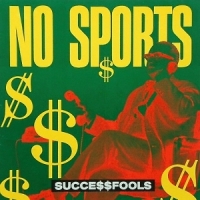 No Sports Succe$$fools