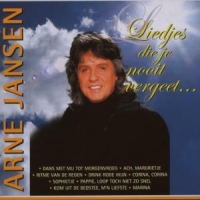 Jansen, Arne Liedjes Die Je Nooit Vergeet...