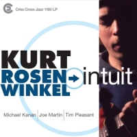 Rosenwinkel, Kurt -quartet- Intuit -ltd-