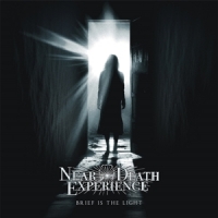 Near Death Experience Brief Is The Light