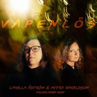 Astrom, Camilla & Petra Haraldson Vapenlos
