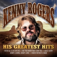 Rogers, Kenny His Greatest Hits