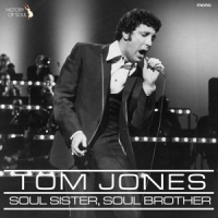 Jones, Tom Soul Sister, Soul Brother